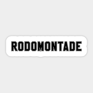 rodomontade Sticker